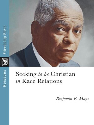 cover image of Seeking to Be Christian in Race Relations